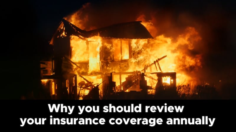 Why you should review your insurance coverage annually