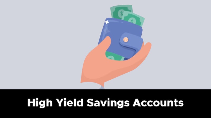 High yield savings accounts