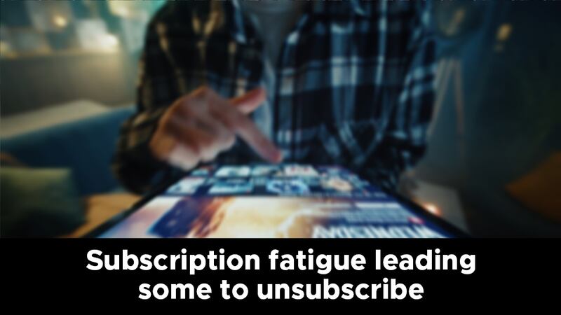 Subscription fatigue leading some to unsubscribe
